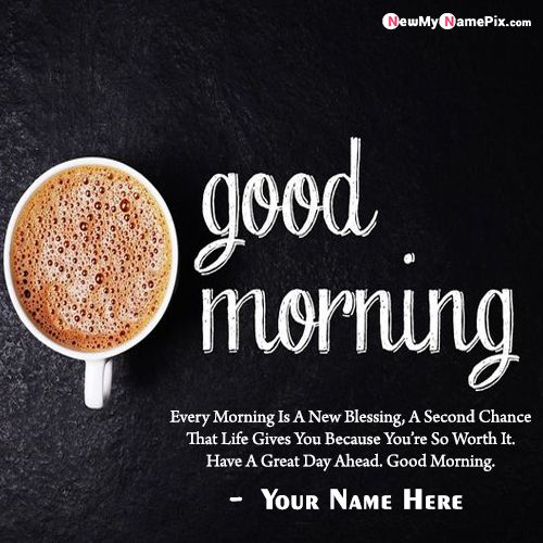 Beautiful Morning Wishes Message Card On Name Write Free Download
